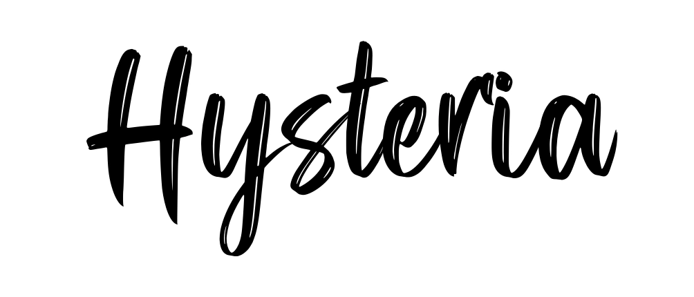 Hysteria