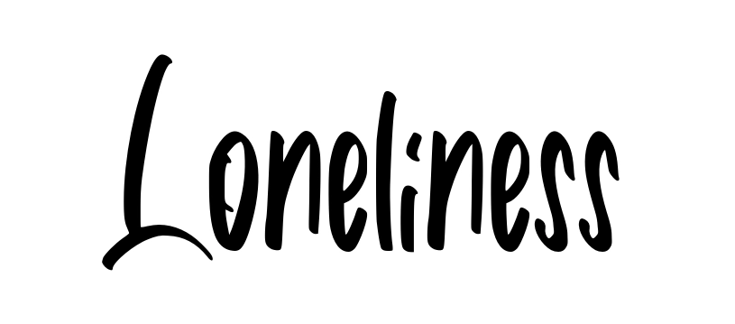 Loneliness