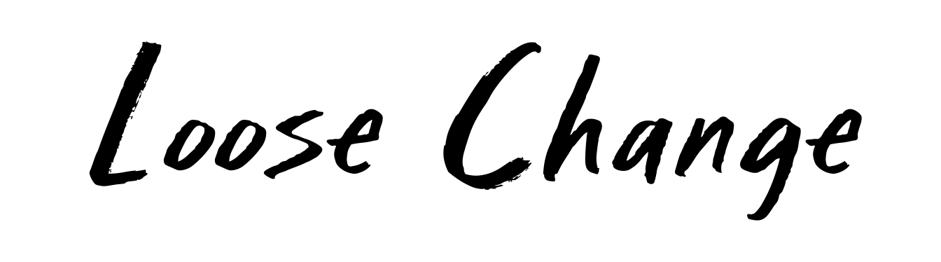 Loose Change
