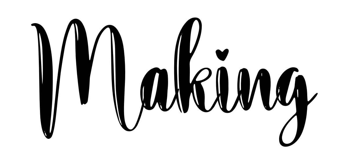 Making