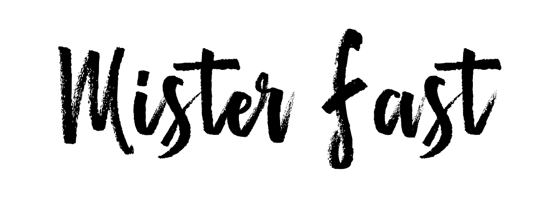 Mister Fast