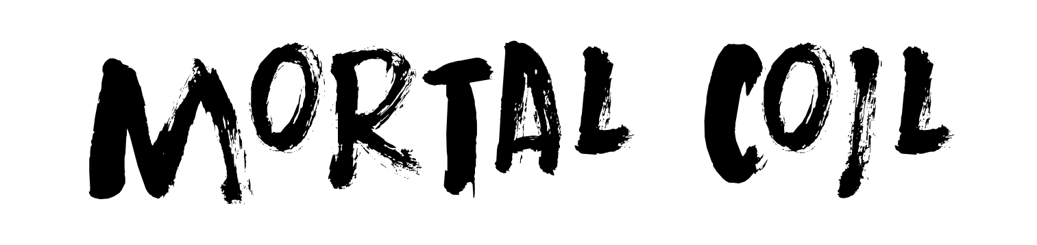 Mortal Coil