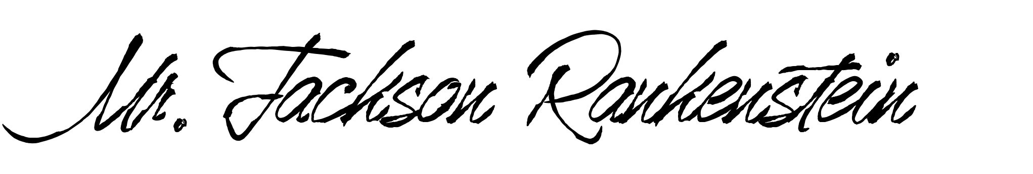 Mr.Jackson Rankenstein