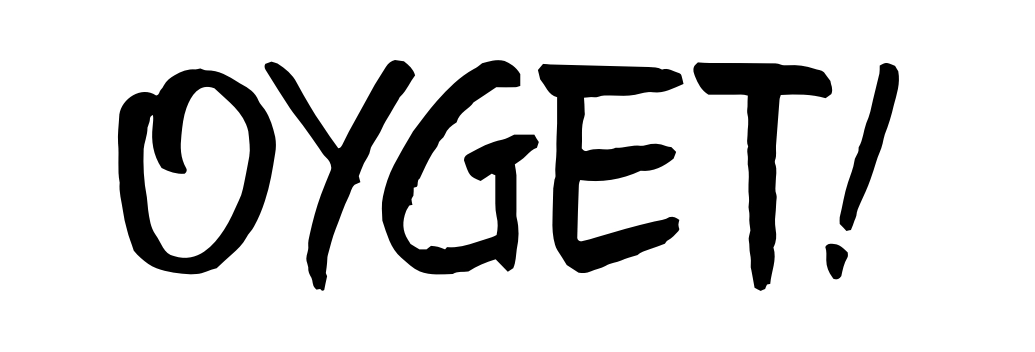 Oyget!