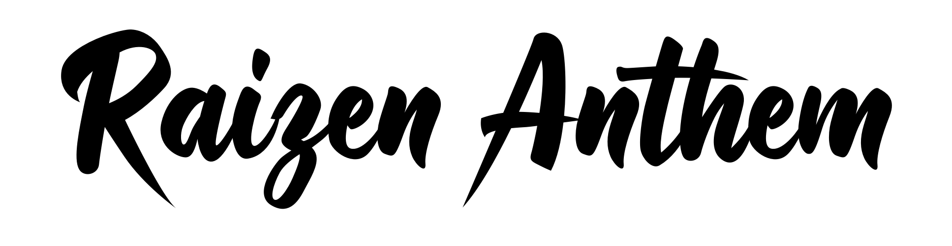 Raizen Anthem