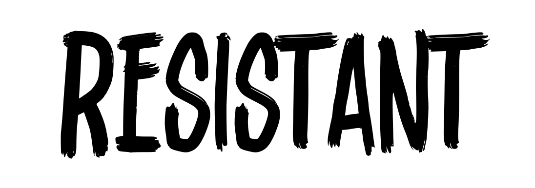 Resistant