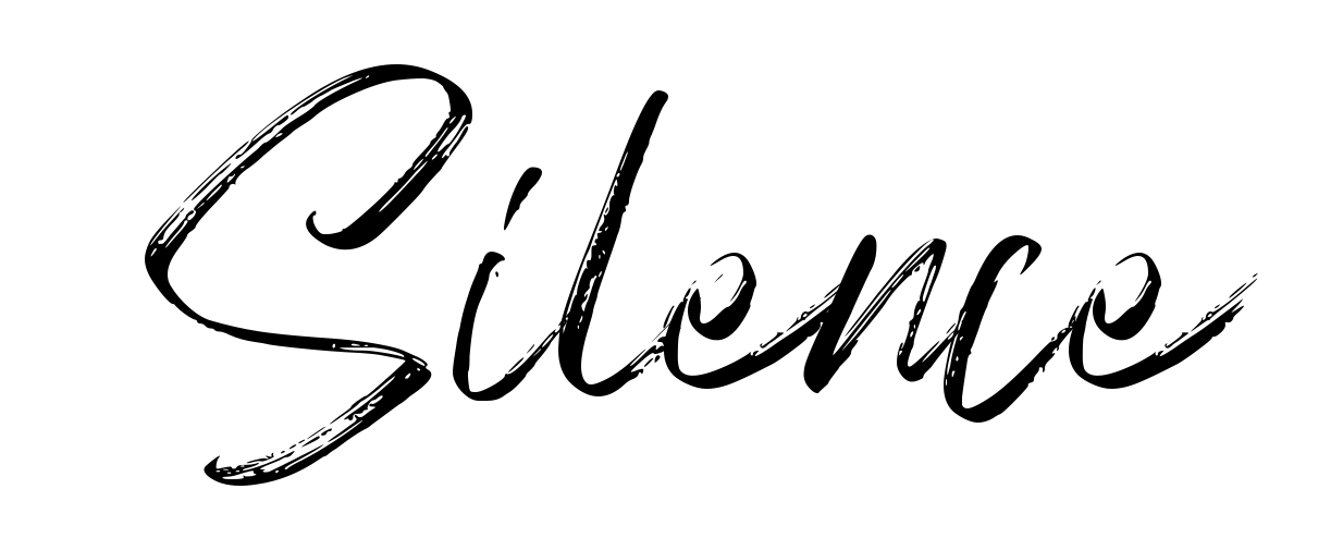 Silence