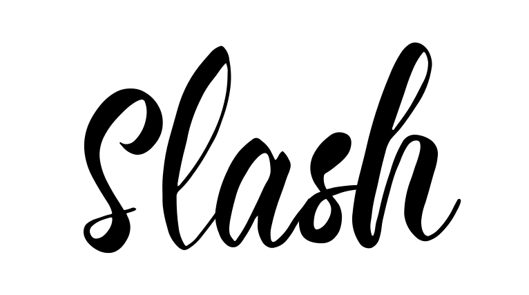 Slash