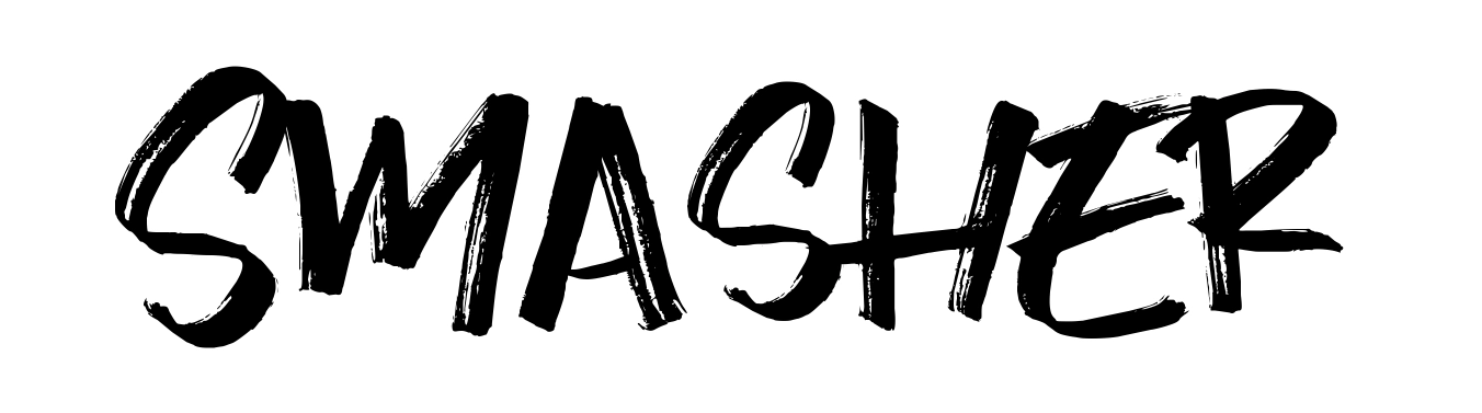 Smasher