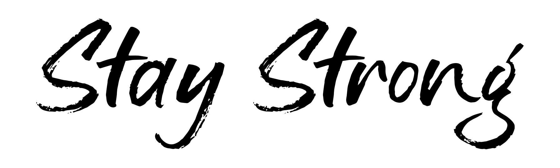 Stay Strong