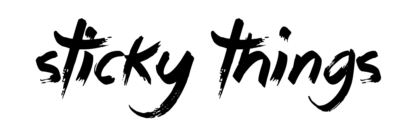 Sticky Things