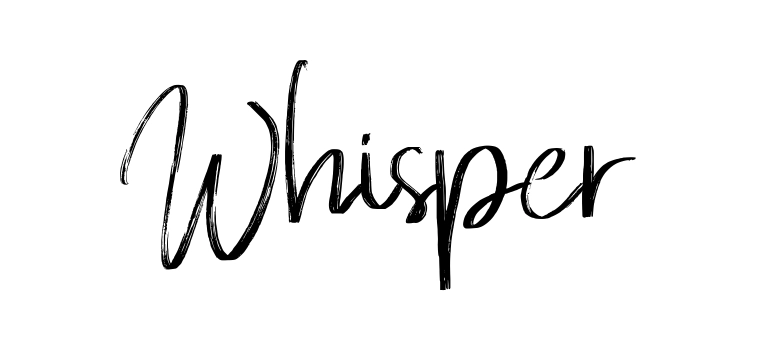 Whisper