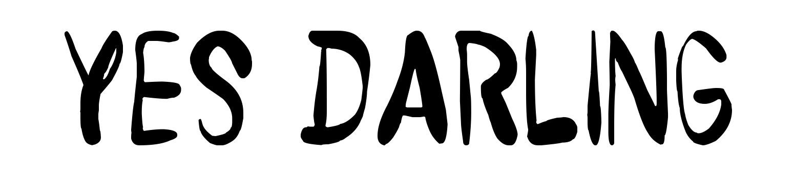 Yes Darling