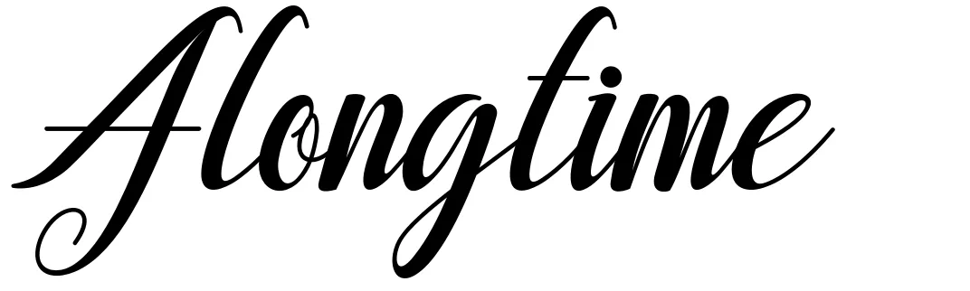 Alongtime