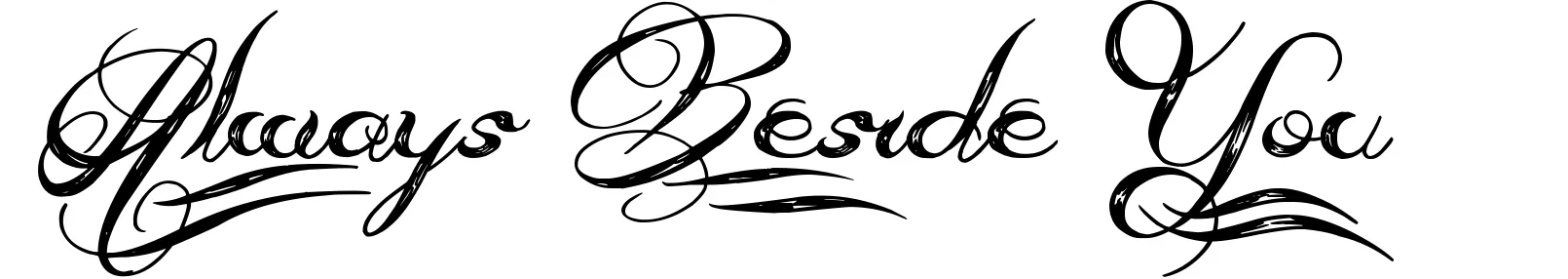 Always Beside You