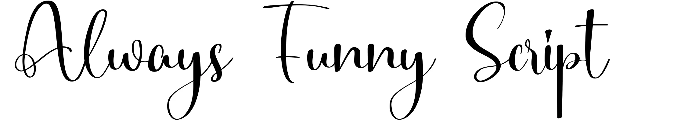 Always Funny Script