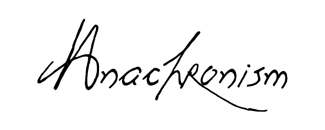 Anachronism