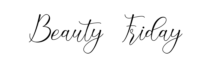 Beauty Friday