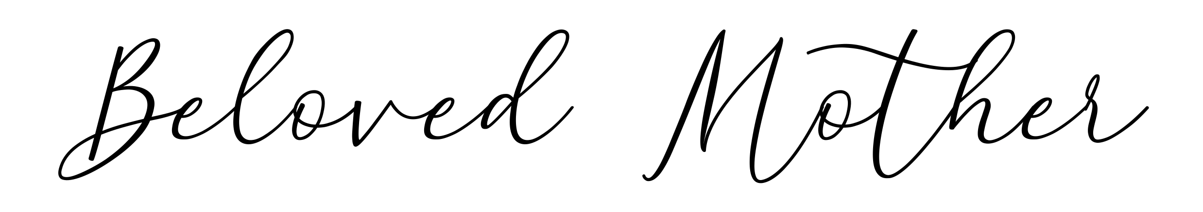 Beloved Mother