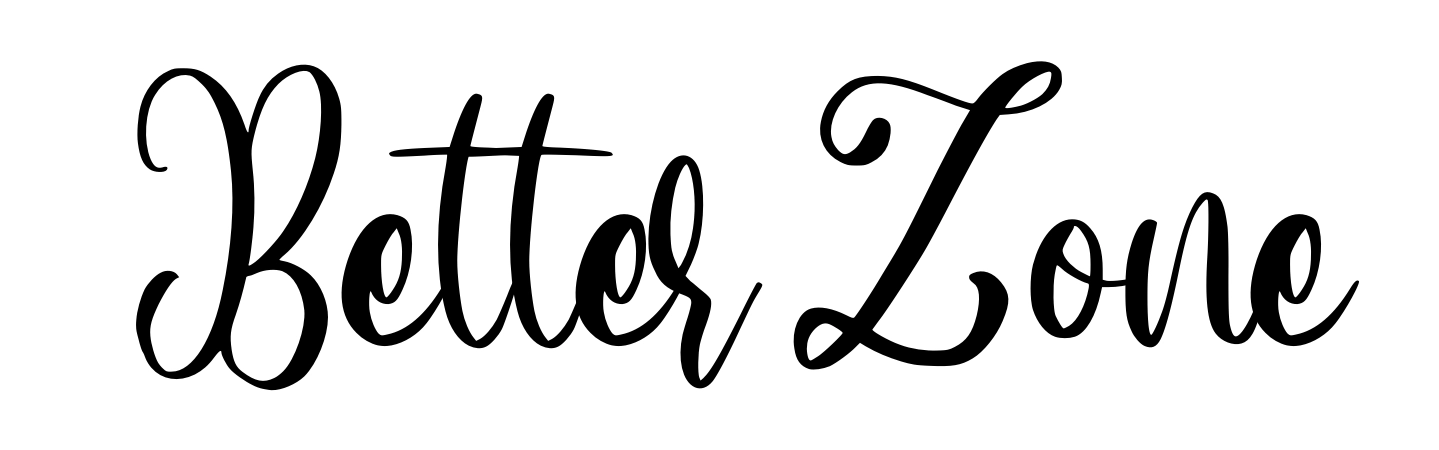 Better Zone