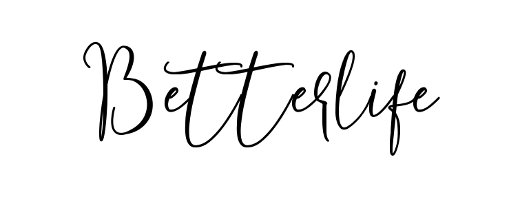 Betterlife