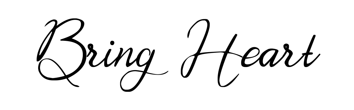 Bring Heart