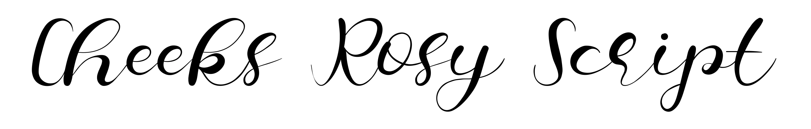 Cheeks Rosy Script