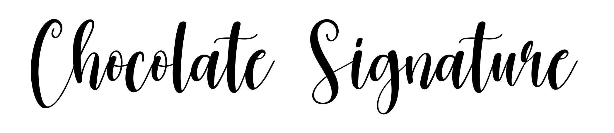 Chocolate Signature