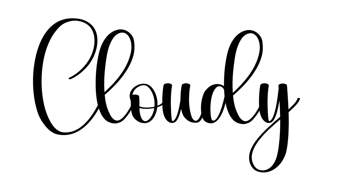 Cloudy