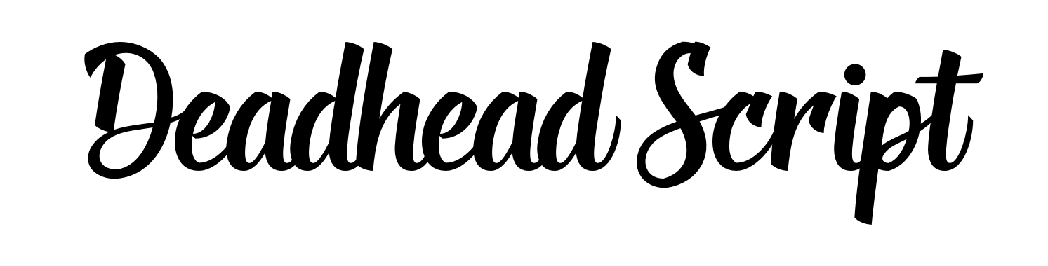 Deadhead Script