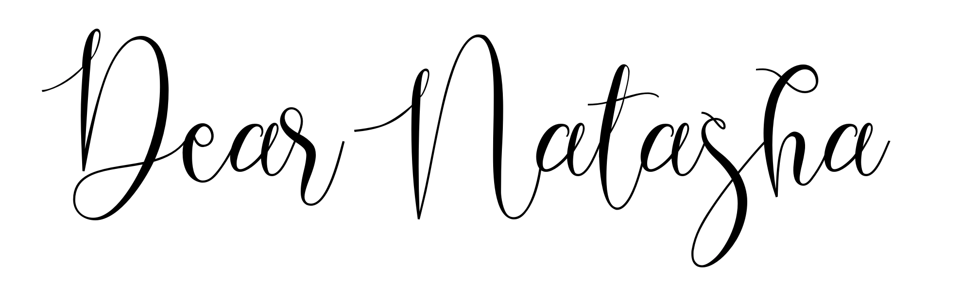 Dear Natasha
