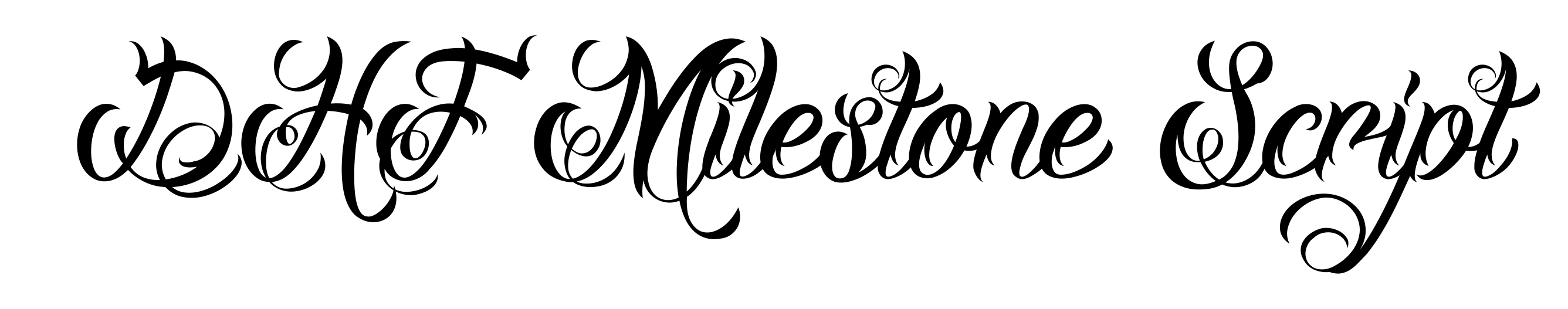 DHF Milestone Script