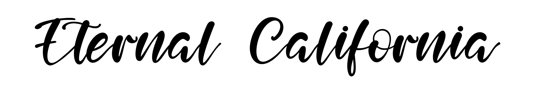 Eternal California