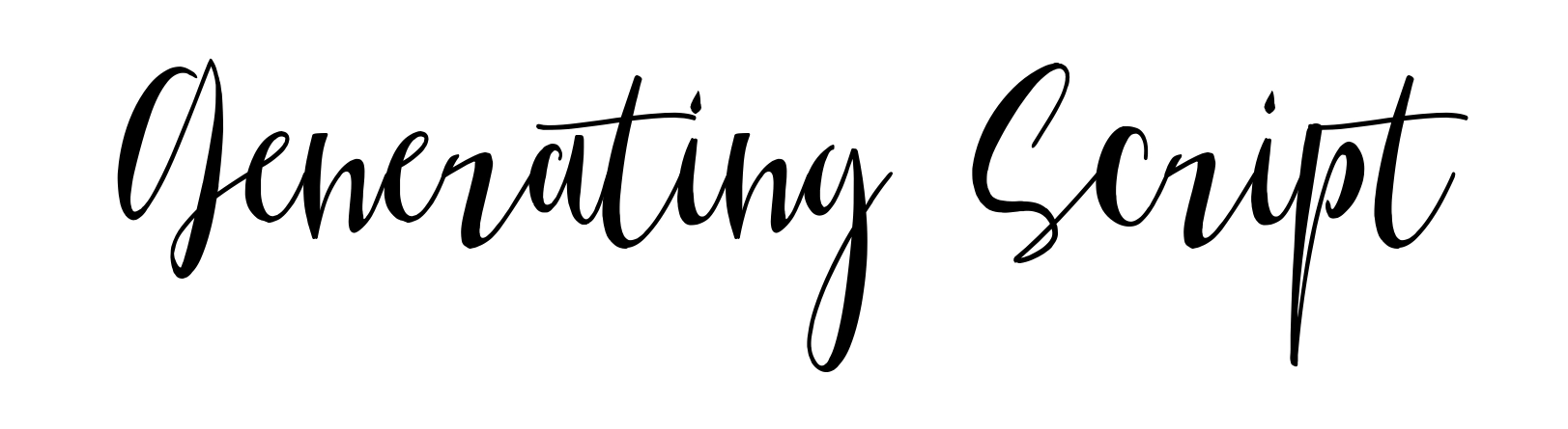 Generating Script