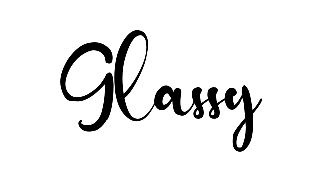 Glassy