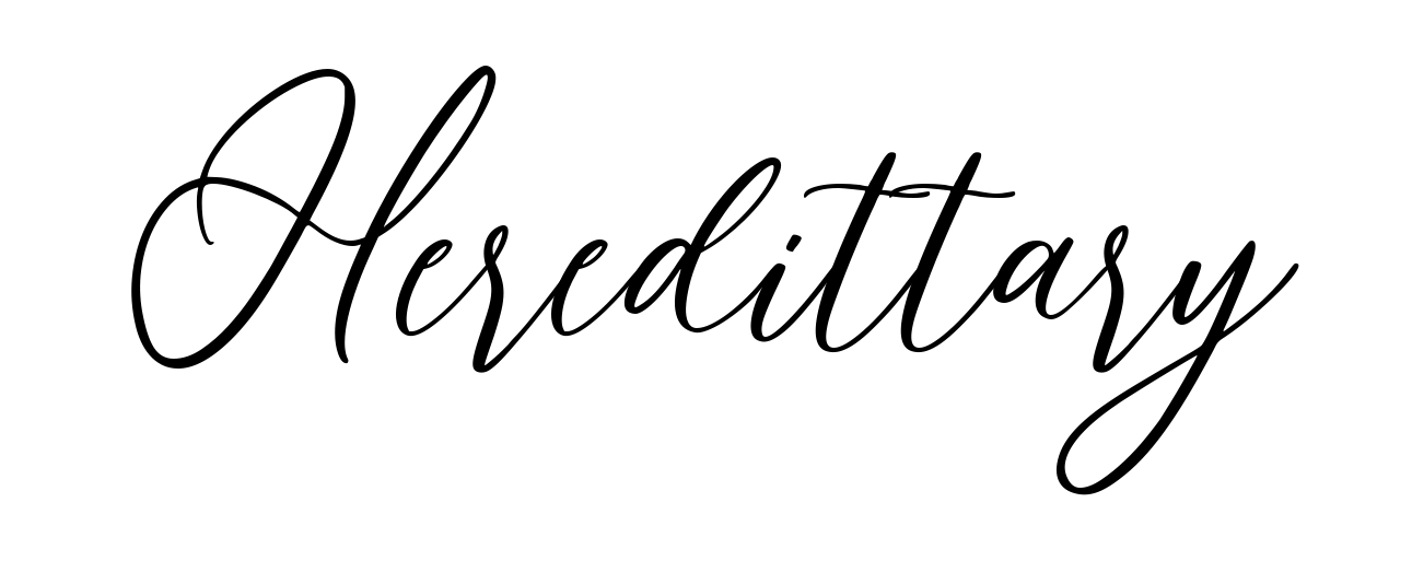 Heredittary
