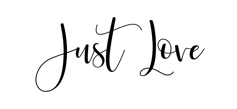 Just Love