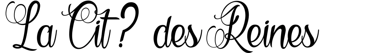 La Cit? des Reines