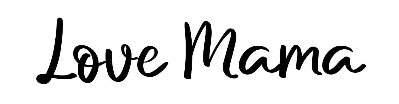 Love Mama