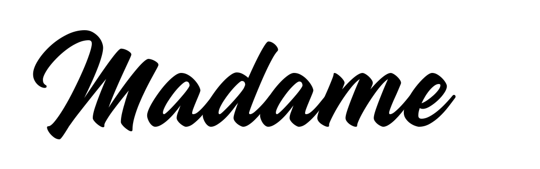 Madame