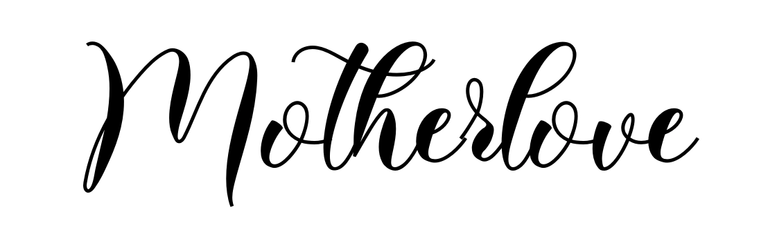 Motherlove