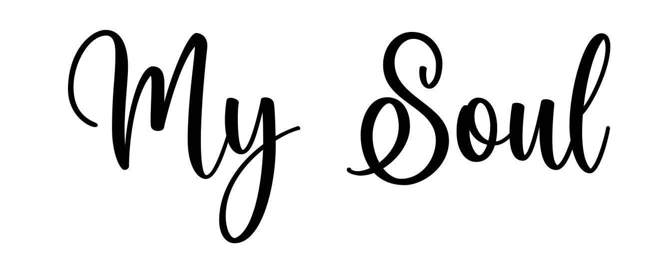 My Soul
