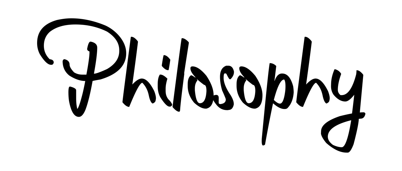 Philosophy