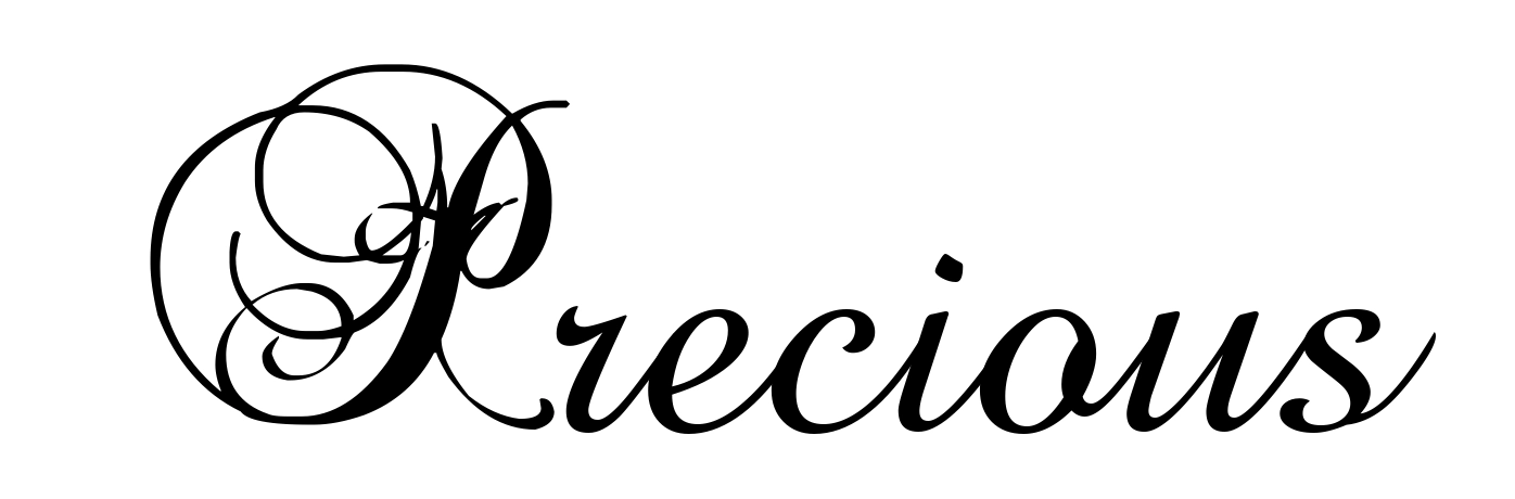Precious