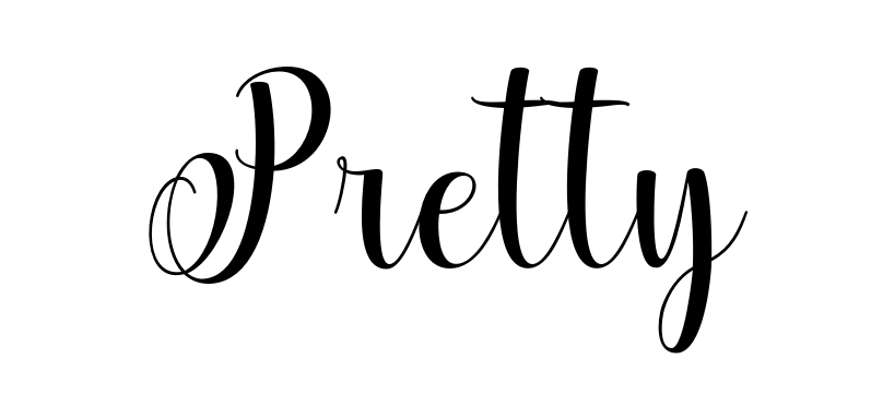 Pretty