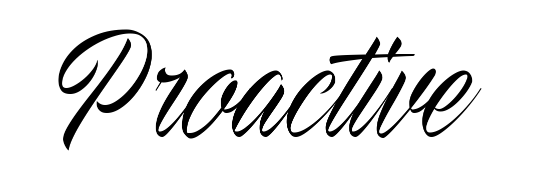 Proactive