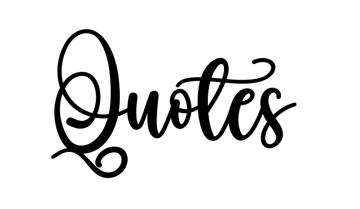 Quotes