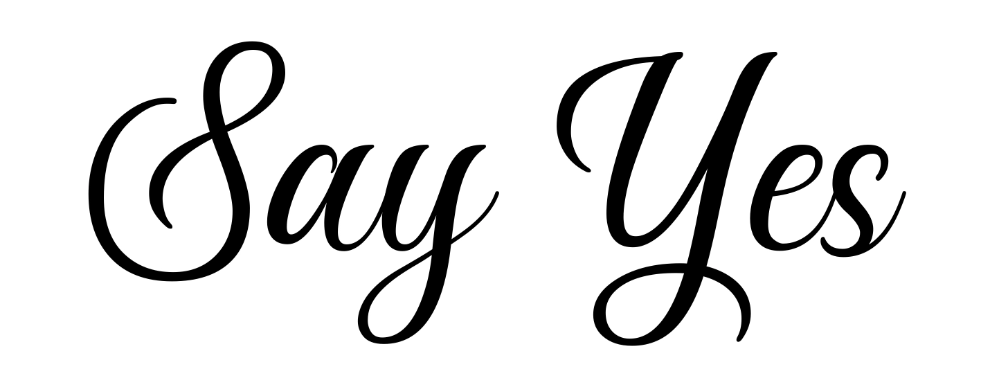 Say Yes