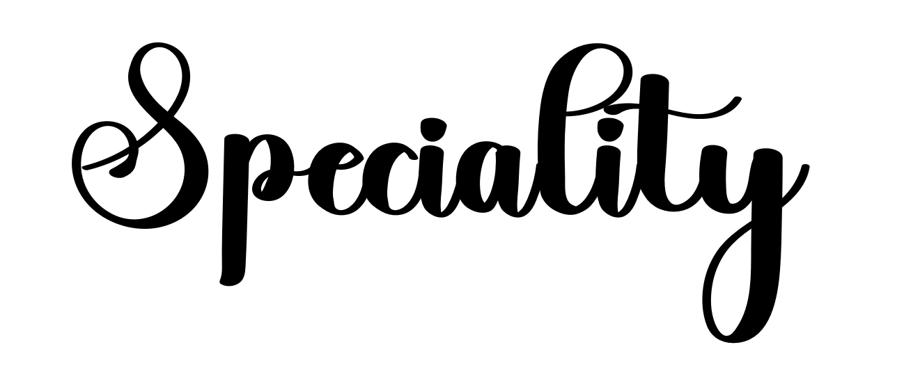 Speciality