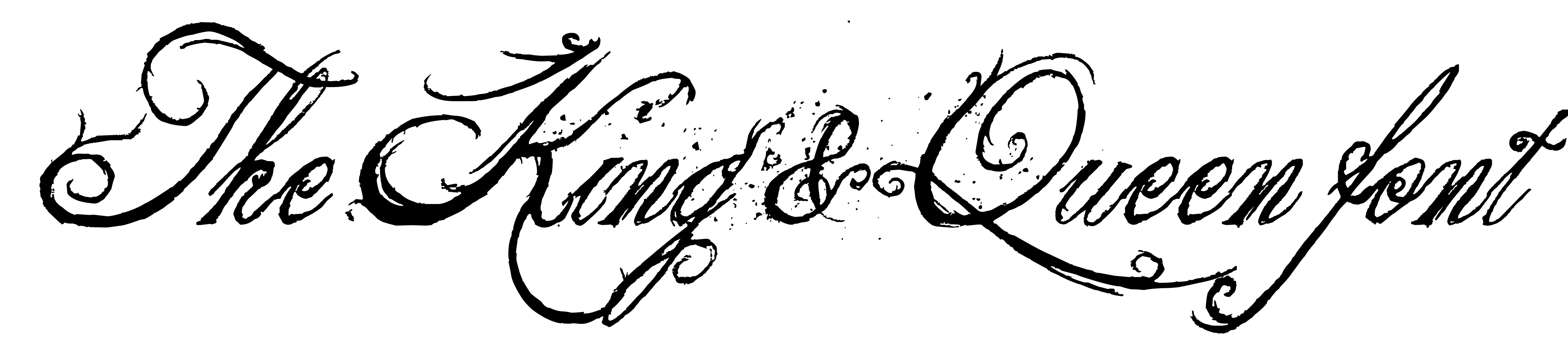 The King & Queen font